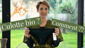 Comment choisir sa culotte menstruelle bio idéale